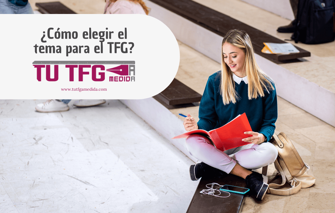 Cómo elegir el tema para el TFG